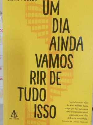 Um Dia Ainda Vamos Rir de Tudo Isso